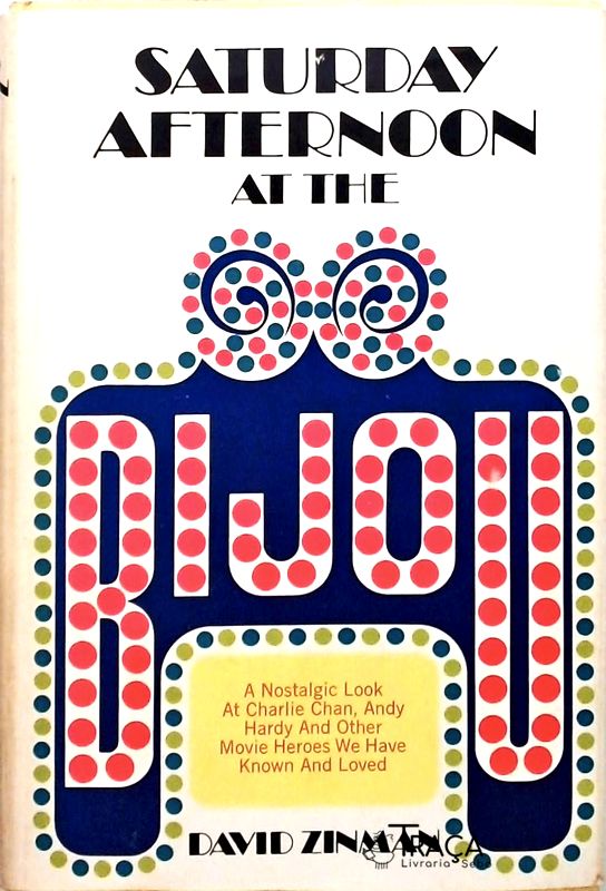 Saturday Afternoon at the Bijou