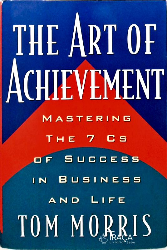 The Art of Achievement