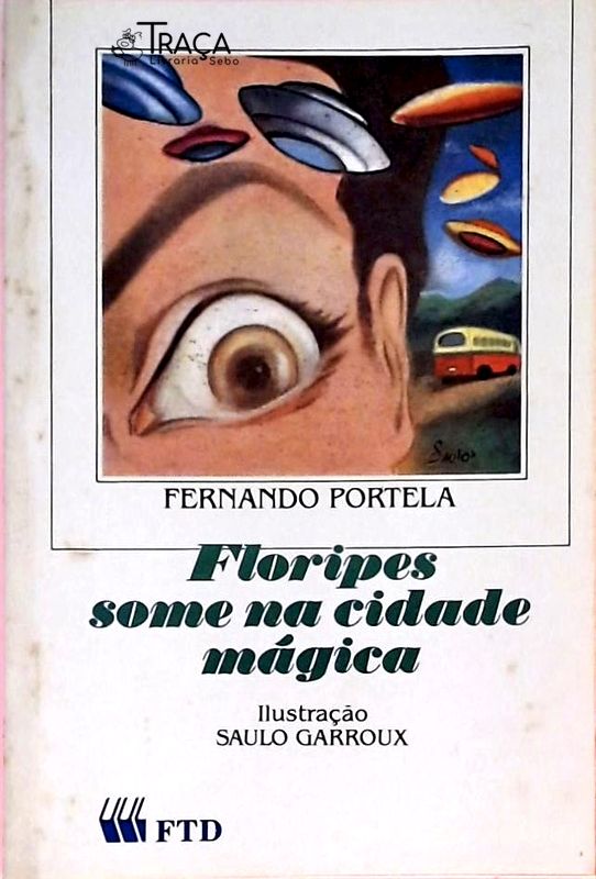 Floripes Some na Cidade Mágica