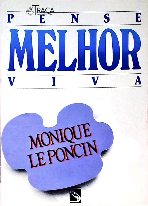 Pense Melhor Viva Melhor
