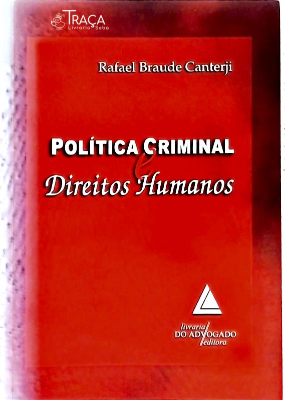 Política Criminal e Direitos Humanos