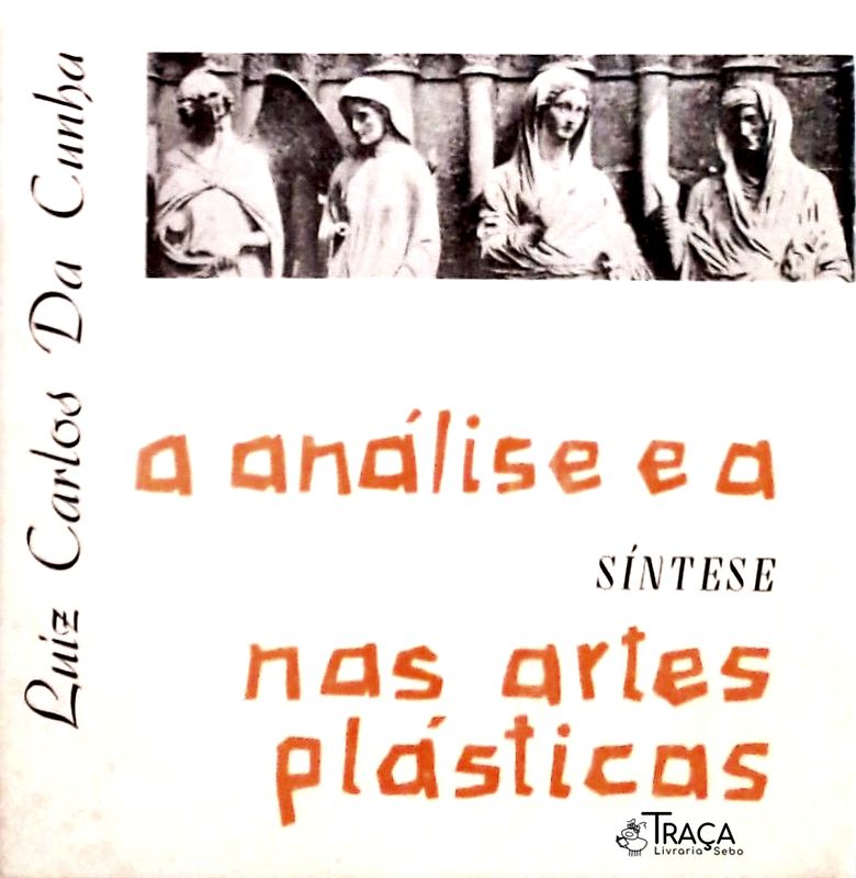 A Análise e a Síntese Nas Artes Plásticas