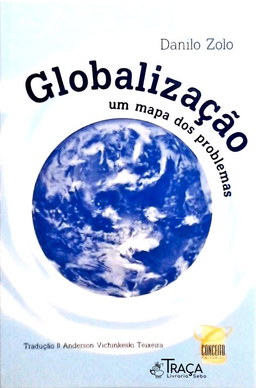 Globalização - Um Mapa dos Problemas