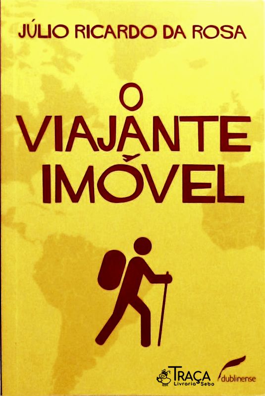 O Viajante Imóvel