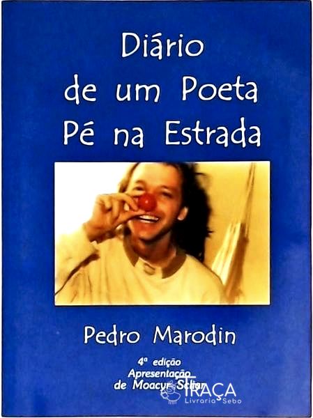 Diário De Um Poeta Pé Na Estrada