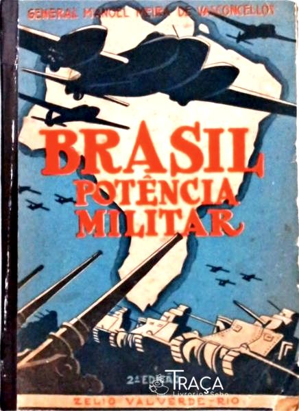 Brasil Potência Militar