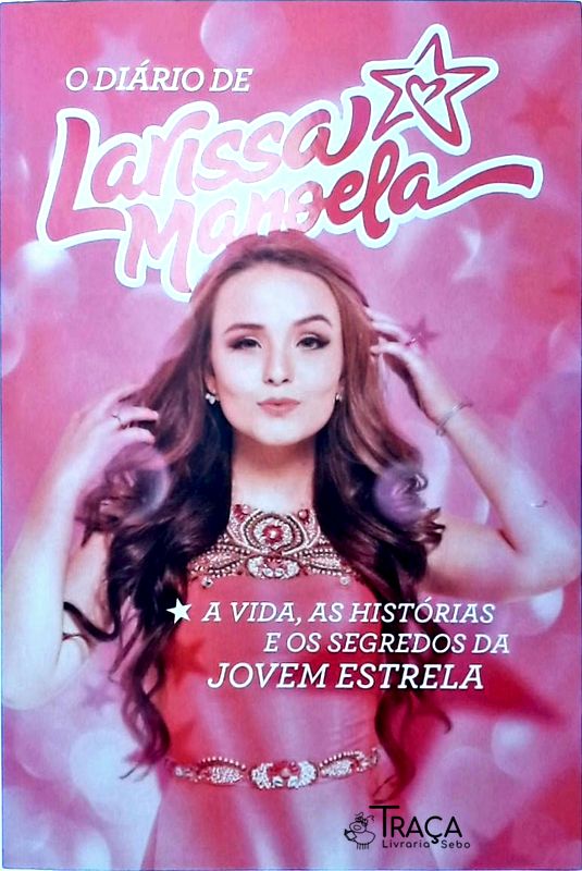 O Diário de Larissa Manoela