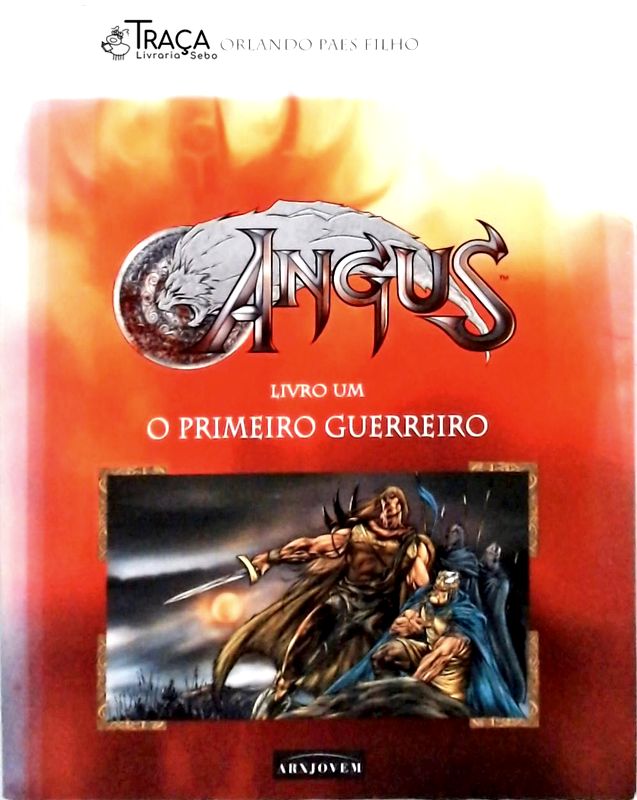Angus - o Primeiro Guerreiro