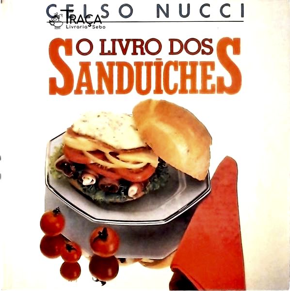 O Livro Dos Sanduíches