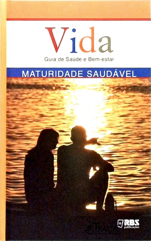 Vida Guia de Saúde e Bem-estar - Maturidade Saudável