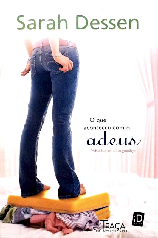 O Que Aconteceu com o Adeus