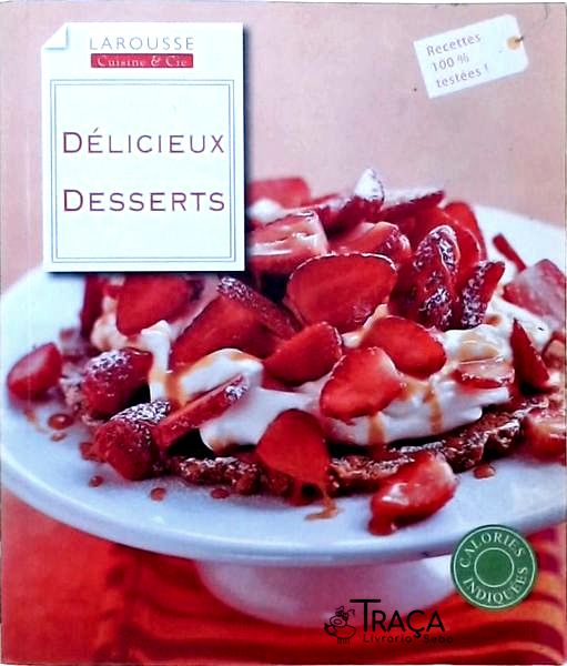 Délicieux Desserts