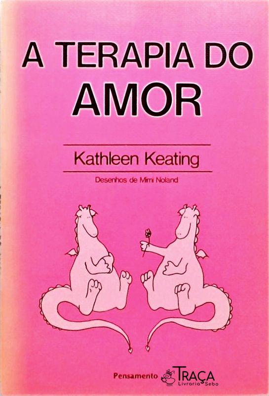 A Terapia do Amor