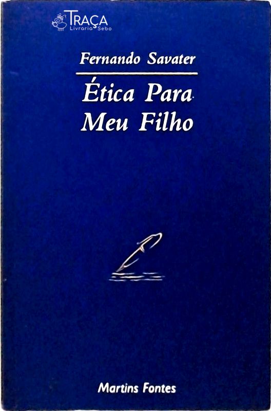 Ética Para Meu Filho