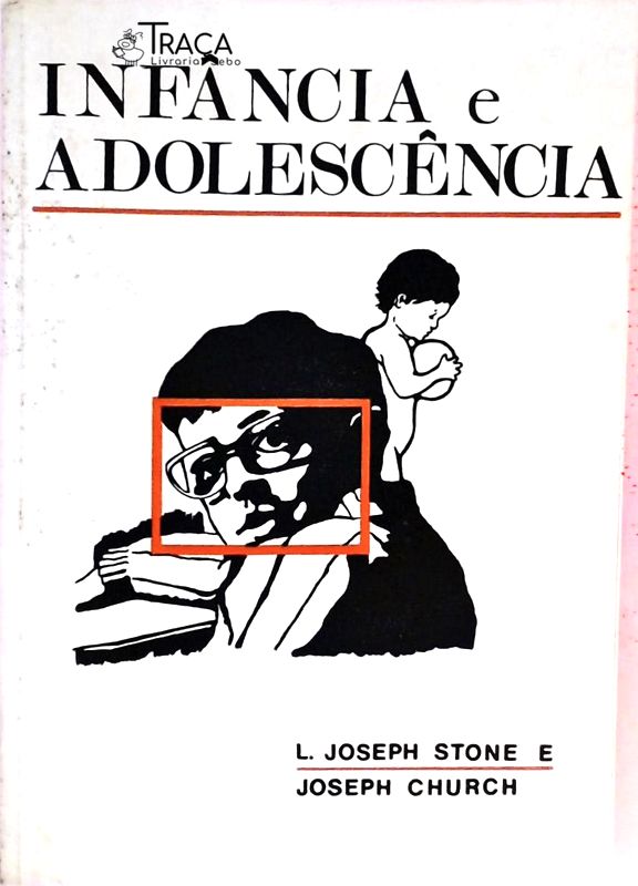 Infância e Adolescência