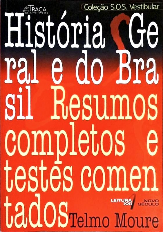 História Geral e do Brasil