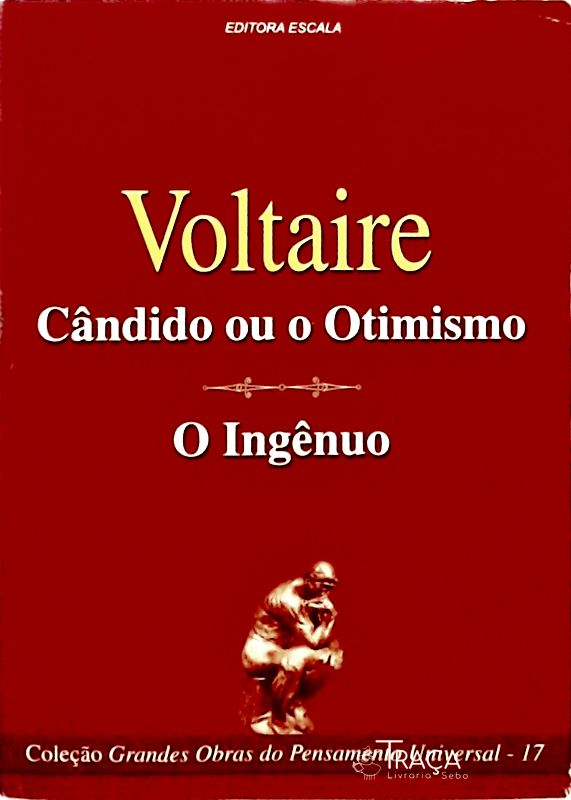 Cândido Ou o Otimismo - o Ingênuo