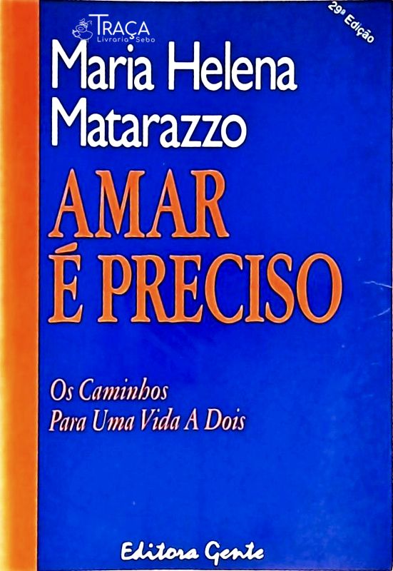 Amar É Preciso