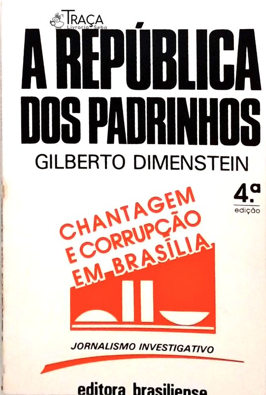 A República dos Padrinhos
