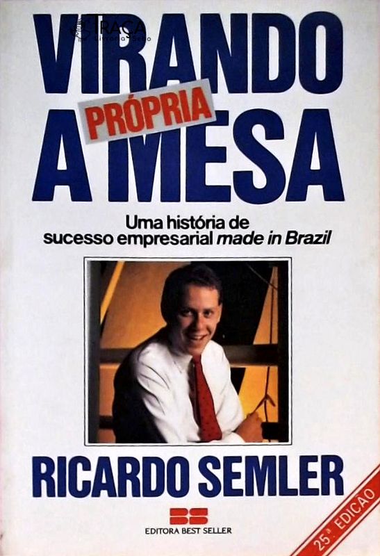 Virando a Própria Mesa