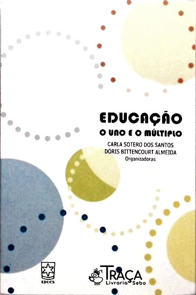 Educação - O Uno E O Múltiplo