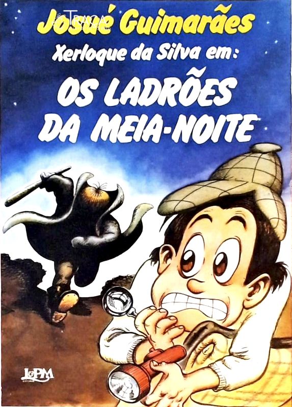 Xerloque da Silva em os Ladrões da Meia-noite