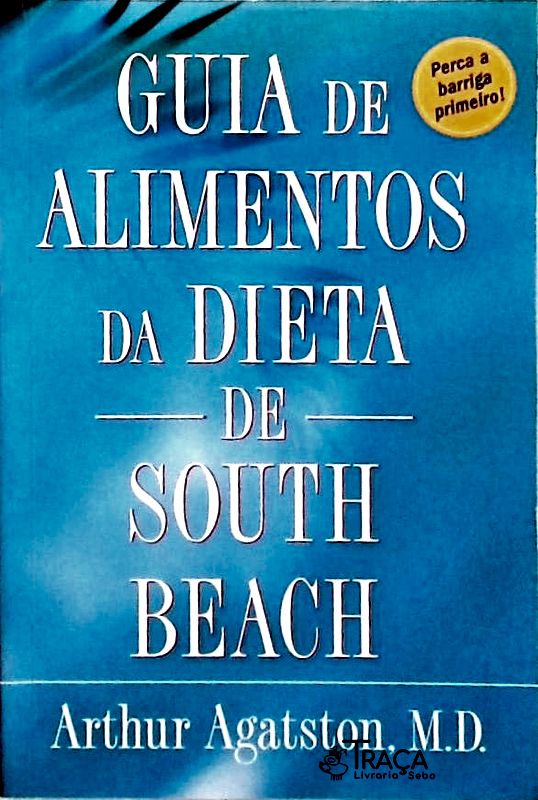 Guia de Alimentos da Dieta de South Beach