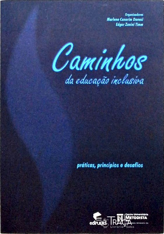 Caminhos da Educação Inclusiva