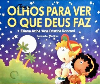 Olhos para Ver o Que Deus Faz