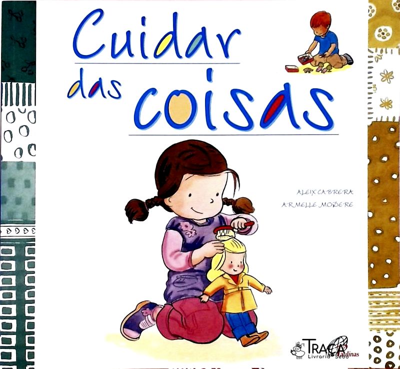 Cuidar das Coisas