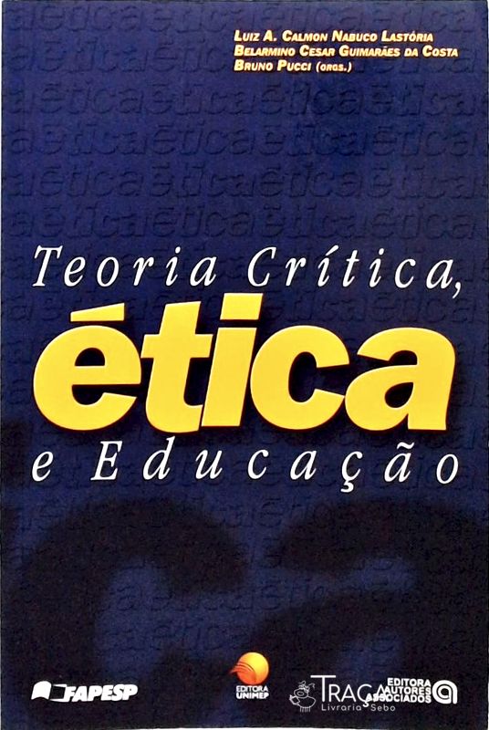 Teoria Crítica Ética e Educação