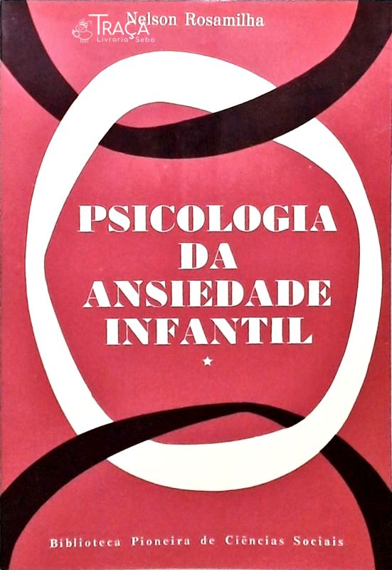 Psicologia da Ansiedade Infantil