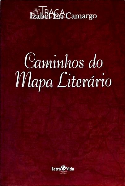 Caminhos Do Mapa Literário