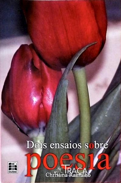 Dois Ensaios Sobre Poesia