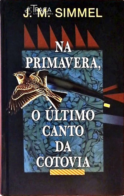 Na Primavera, o Último Canto da Cotovia