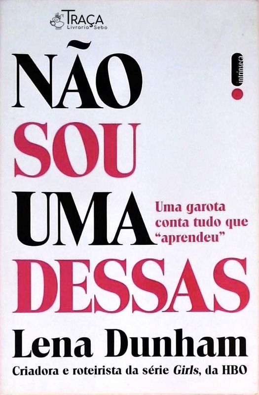 Não Sou uma Dessas