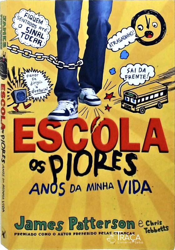 Escola - os Piores Anos da Minha Vida