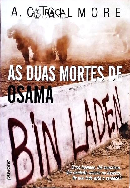 As Duas Mortes De Osama Bin Laden