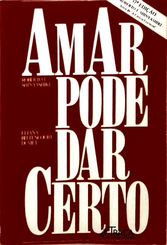 Amar Pode Dar Certo