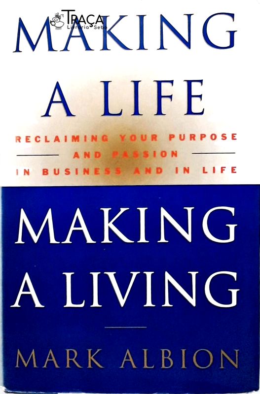 Making a Life Making a Living