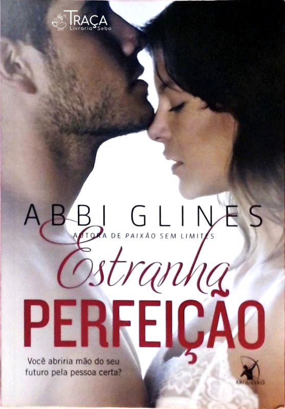 Estranha Perfeição