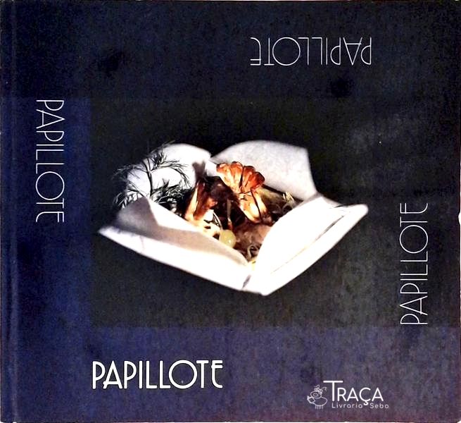 Os Segredos Da Cozinha En Papillote