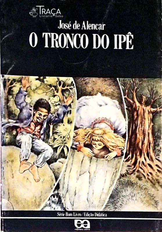 O Tronco do Ipê