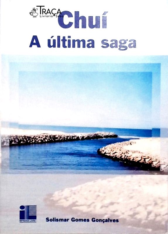 Chuí a Última Saga