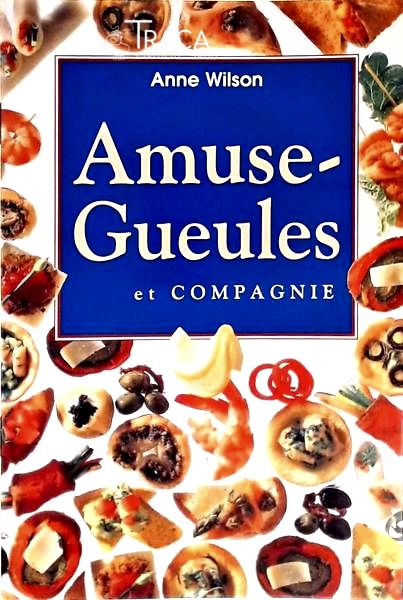 Amuse-gueules Et Compagnie