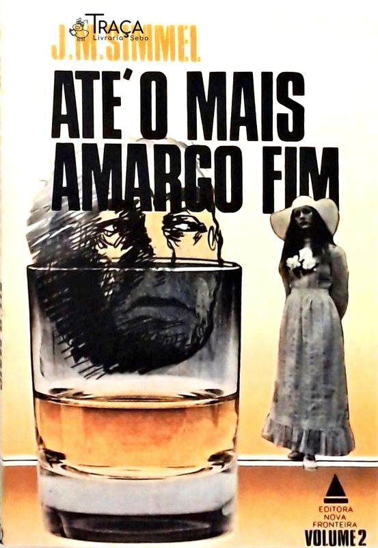 Até o Mais Amargo Fim - Volume 2