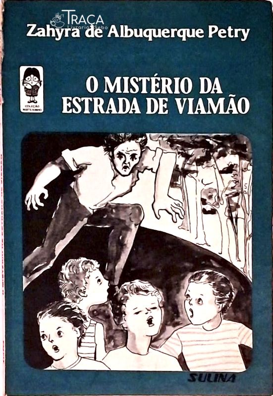 O Mistério da Estrada de Viamão