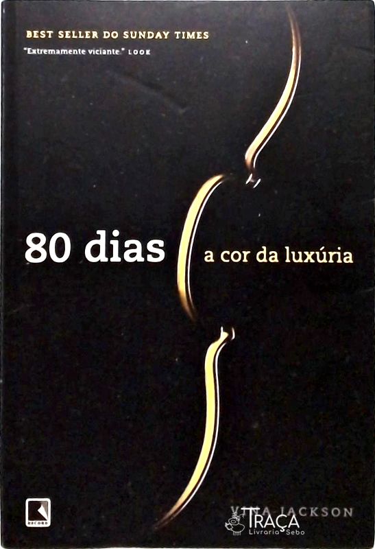80 Dias - a Cor da Luxúria