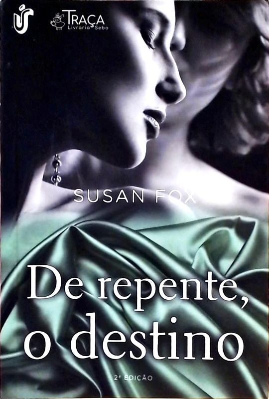 De Repente, o Destino