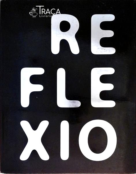 Reflexio - Imagem Contemporânea Ma França